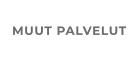 MUUT PALVELUT